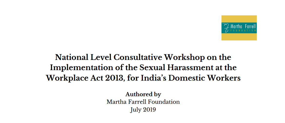 National Level Consultative Workshop on the Implementation of the Sexual Harassment at the Workplace Act 2013, for India’s Domestic Workers